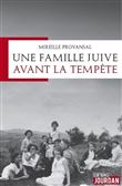 Une famille juive avant la tempête