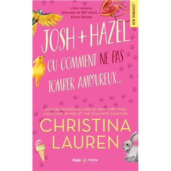 Josh+Hazel Ou Comment Ne Pas Tomber