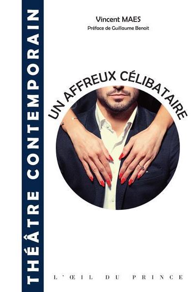 Un affreux celibataire