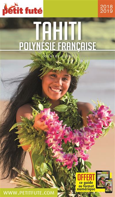 Petit Futé Tahiti, Polynésie