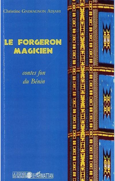 Le forgeron magicien