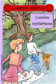 L'ombre mystérieuse