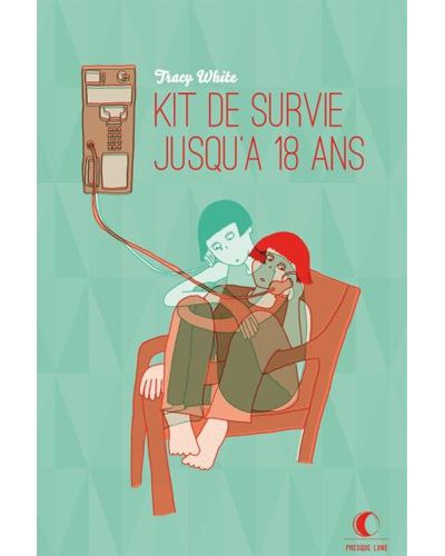 Kit de survie jusqu'à 18 ans
