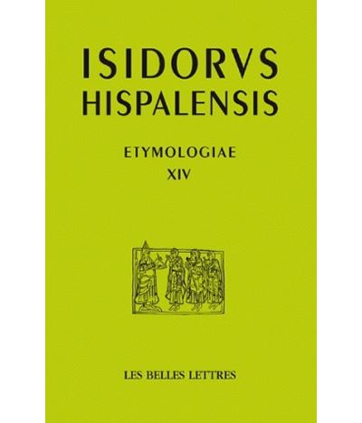 Étymologies Livre XIV