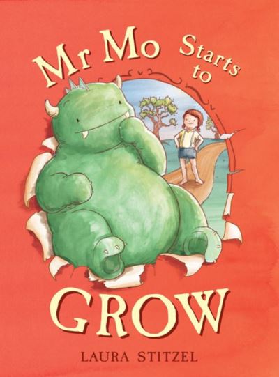 Mr Mo Starts to Grow - Lothian Children´s Books