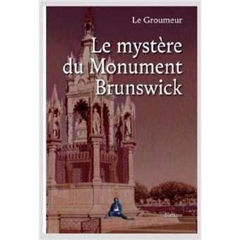 Le mystère du Monument Brunswick