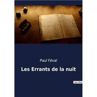 Les Errants de la nuit