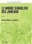 Le monde singulier des jumeaux