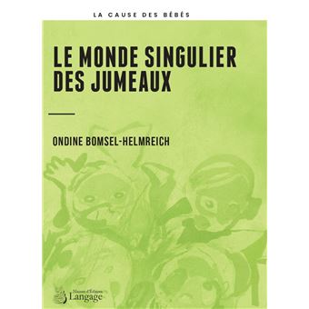 Le monde singulier des jumeaux