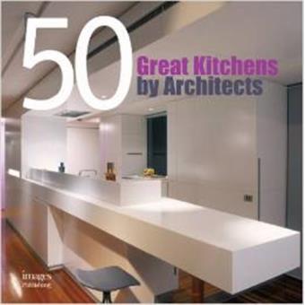 50 great kitchens by architects