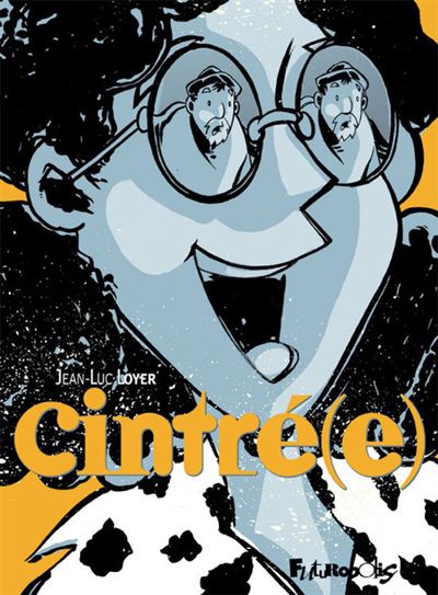 Cintré(e) - Jean-Luc Loyer - cartonné
