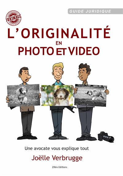 L'Originalité en Photo et Vidéo - Joëlle Verbrugge - broché