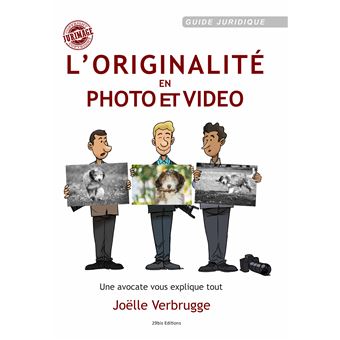 L'Originalité en Photo et Vidéo
