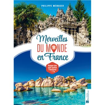 Merveilles du monde en France