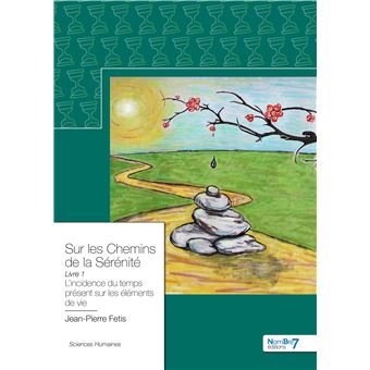 Sur les Chemins de la Sérénité