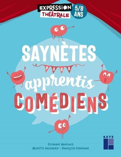 Saynètes pour apprentis comédiens 5-8 ans - François Fontaine - broché
