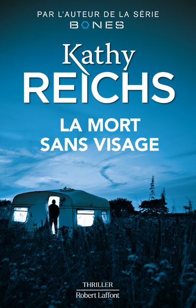 La Mort sans visage - Kathy Reichs - broché