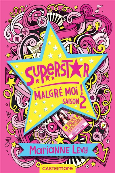 Superstar malgré moi - Saison 2