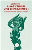 À bas l’empire, vive le printemps !
