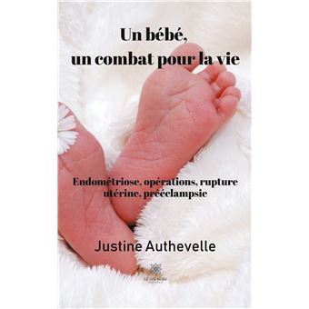 Un bébé, un combat pour la vie