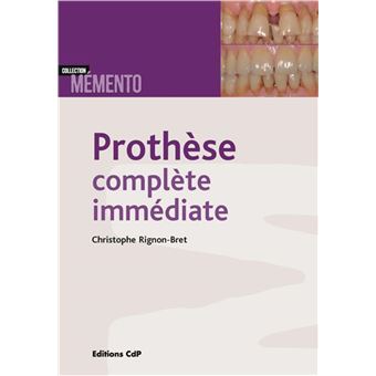 Prothese Complete Immediate Broche Christophe Rignon Bret Achat Livre Fnac