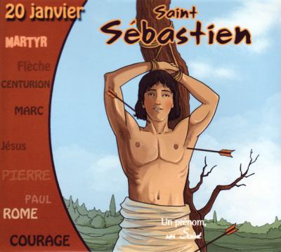 Sebastien un prénom un saint