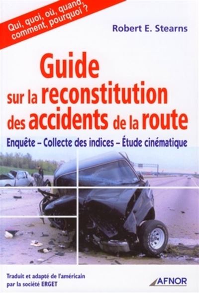 Guide sur la reconstitution des accidents de la route