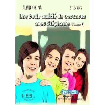 Une belle amitié de vacances avec Stéphanie