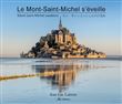 Le Mont-Saint-Michel s'éveille