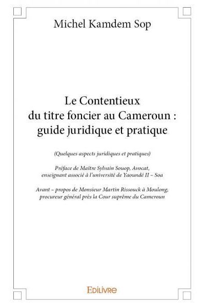 Le contentieux du titre foncier au Cameroun