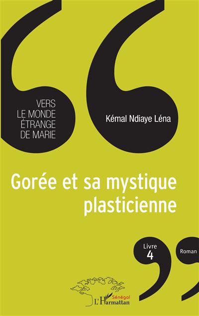 Gorée et sa mystique plasticienne