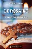 Le Rosaire - les 20 Mystères revisités
