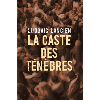 La Caste des ténèbres
