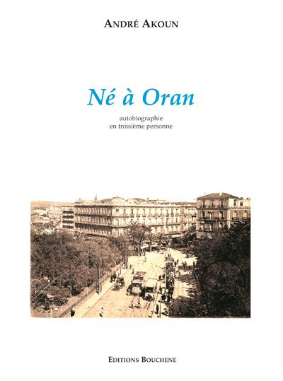 Né à Oran