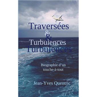 Traversées et turbulences