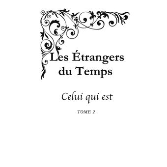 Les Étrangers du Temps - 2