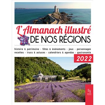 L'almanach illustré de nos régions 2022