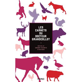 Les carnets du docteur Grandcollot