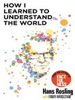 HOW I LEARNED TO UNDERSTAND THE WOR