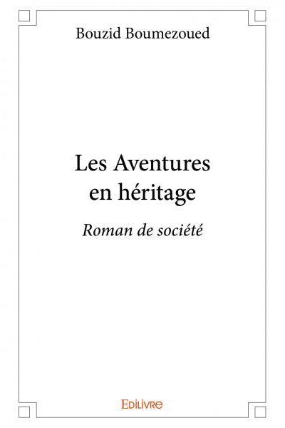 Les aventures en héritage