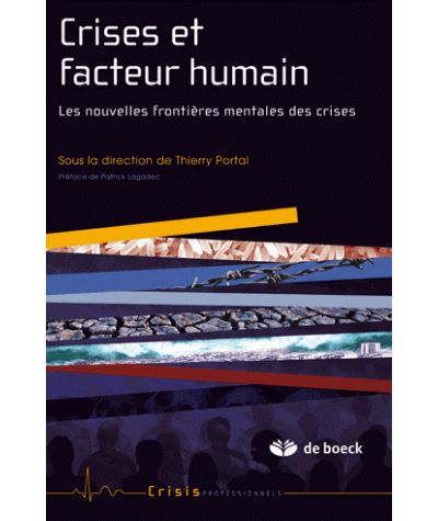 Crises et facteur humain - Thierry Portal - broché