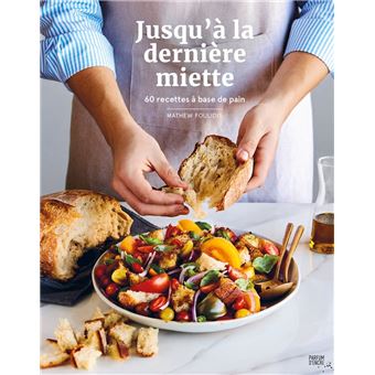 Jusqu’à la dernière miette - 1