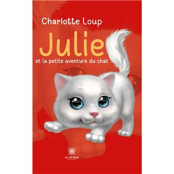 Julie et la petite aventure du chat