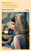 Hollywood ne répond plus - Le Crépuscule de l'âge d'or