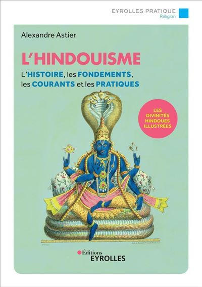 L'hindouisme - Alexandre Astier - broché