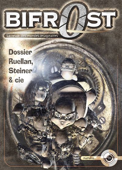 Bifrost N° 38 Dossier ruellan, steiner cie - Collectif - Le Belial Eds - broché - Revue