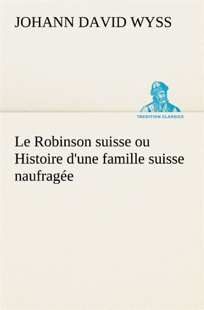 Le Robinson suisse