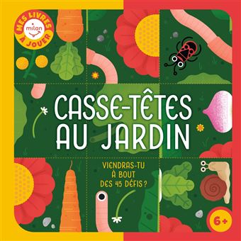 Casse-têtes au jardin - Viendras-tu à bout des 45 défis ?