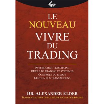Le nouveau Vivre du Trading
