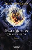 La malédiction des Dragensblöt - Tome 2